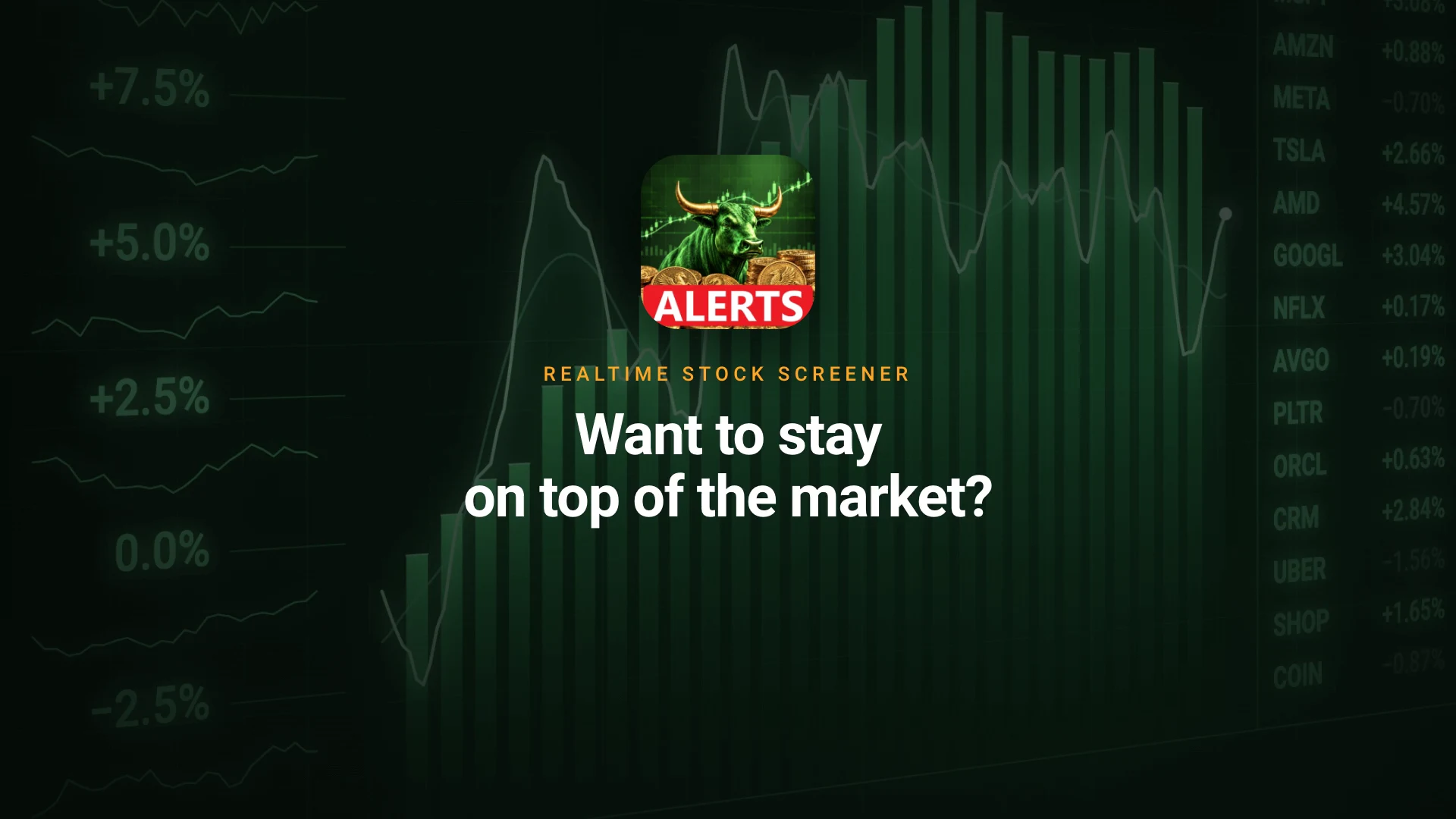 App tour video cover: the Realtime Stock Screener icon over a stock chart with the question Want to stay on top of the market
